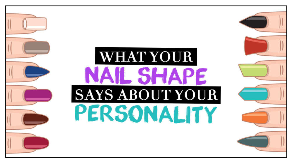 What Your Nail Shape Tells About Your Personality Calyxta