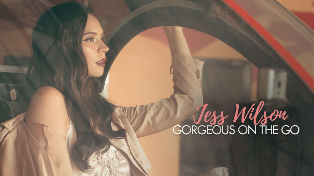 Jess Wilson: Gorgeous on the Go I By: Sherry Tenorio